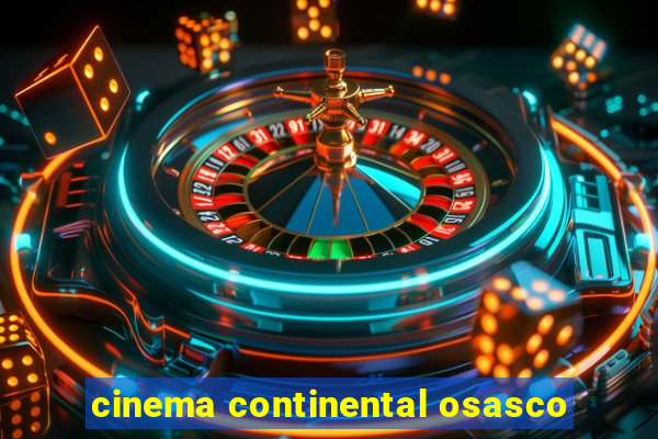 cinema continental osasco